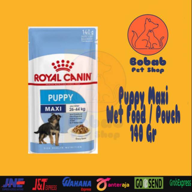 ROYAL CANIN MAXI PUPPY WET POUCH / WET FOOD 140GR