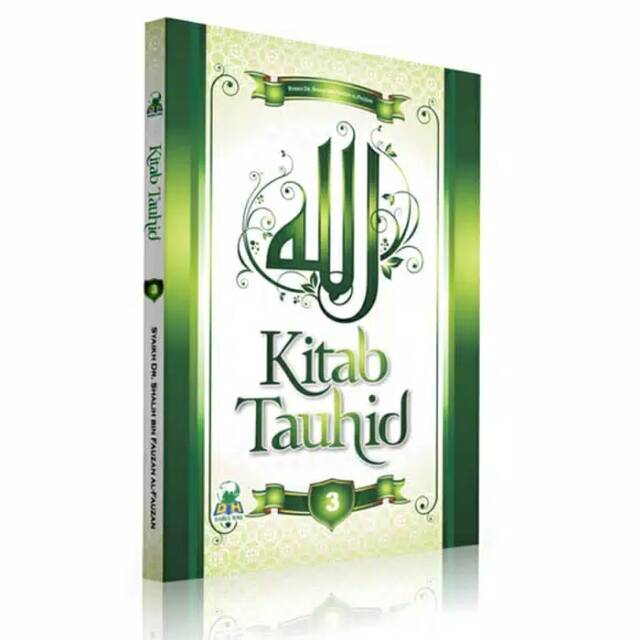 AQIDAH AKHLAK/TAUHID/Kitab Tauhid Jilid 3