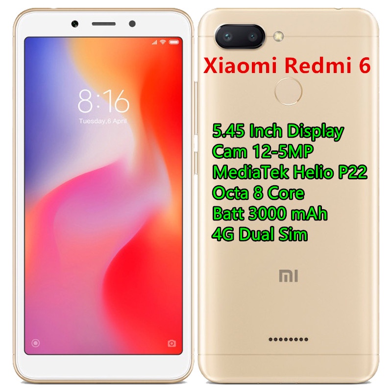 HP Xiaomi Redmi 6A HP Xiaomi Redmi 6 (3GB+32GB/4GB+64GB) Android HP murah redmi 6a hp redmi 6 Mediatek Helio P22 octa-core/A22 Quad Core processor Mobile Phone 5.45 inch full screen 4G 3000mAh Smartphone Hp Xiaomi Redmi Murah-Redmi 6 Gold