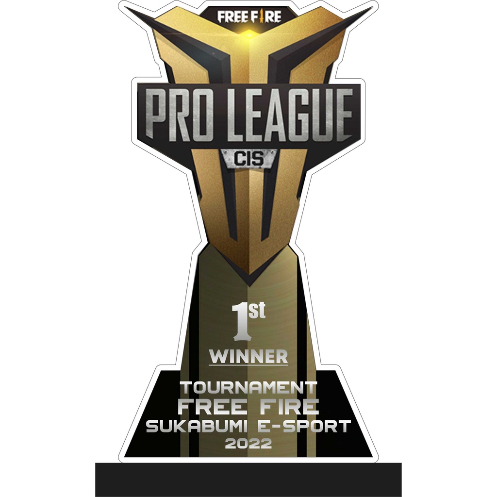 Trophy/Plakat/Piala/Free Fire/Bahan Akrilik 3mm dan 6mm/Free Desain Suka suka/Bisa Customs/