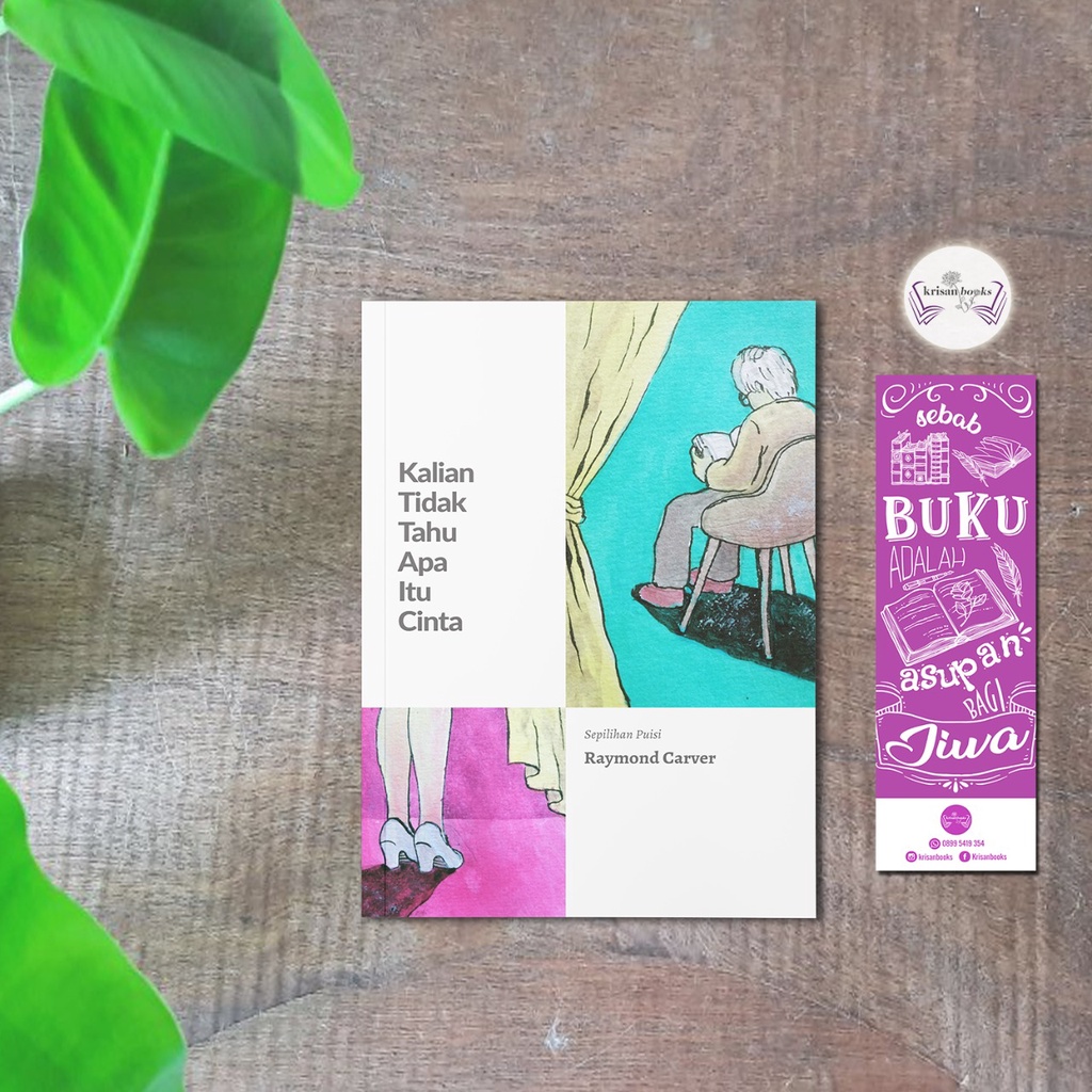 Kalian Tidak Tahu Apa Itu Cinta - Raymond Carver - Puisi Terjemahan Rua Aksara