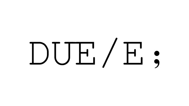 DUE/E;