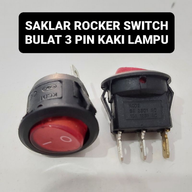 Rocker Swicth Saklar Lampu Bulat 3 Pin Kaki