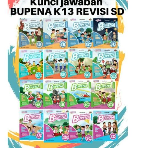 New KUNCI JAWABAN BUPENA kelas 1 2 3 4 5 6 SD TEMA A B C D Erlangga