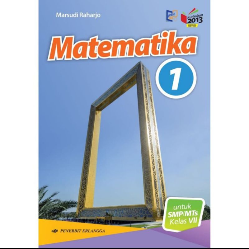 Buku Pelajaran MATEMATIKA Kelas 1,2,3 SMP/MTs Kurikulum 2013 Revisi