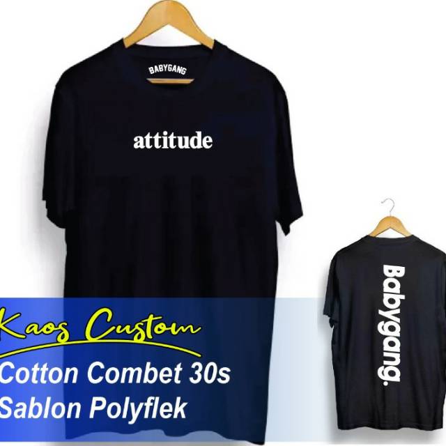 BABYGANG ATTITUDE KAOS BAJU TSHIRT LENGAN PENDEK HITAM BABYGANG BABY GANG ATTITUDE