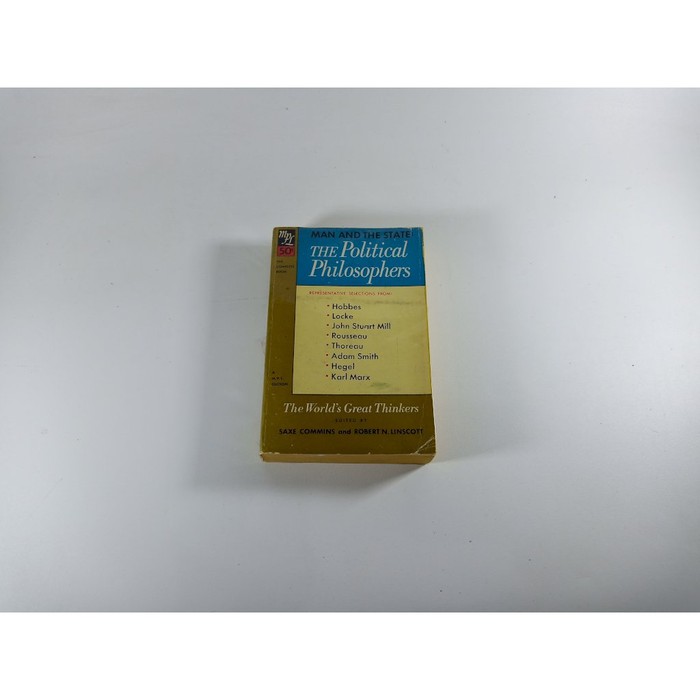 Man and The State - The Political Philosophers by Saxe Commins - Modern Pocket Library