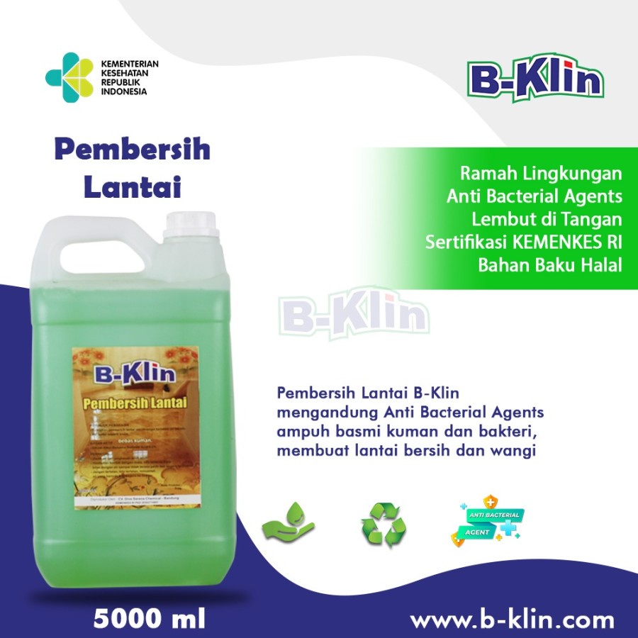 Pembersih Lantai/floor B-KLIN 5 liter - ANTI-BACTERIAL