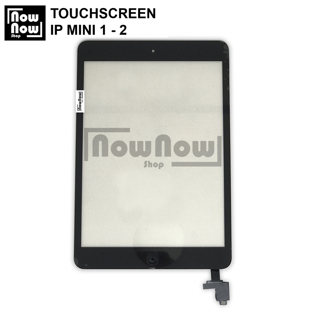 TOUCHSCREEN TS LAYAR SENTUH IP MINI 1 2 1-2 1/2 IP MINI1 MINI2 RETINA PLUS IC HOME BUTTON