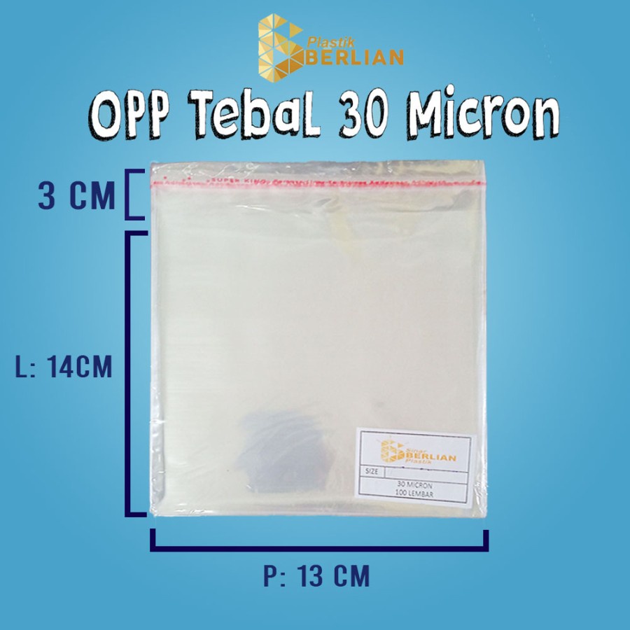 13 X 14 cm Plastik OPP TEBAL 30 MICRON (100 lbr)