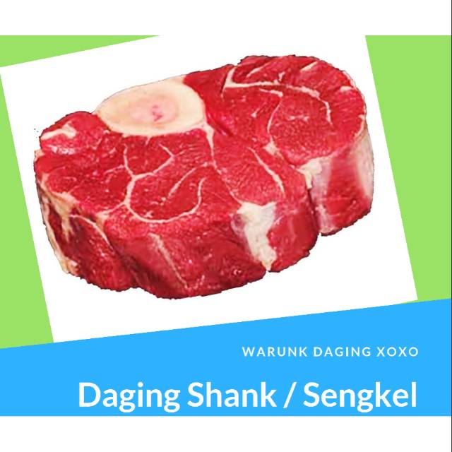 

Daging Sapi Shank / Sengkel 250 gram / Australian Beef Shank