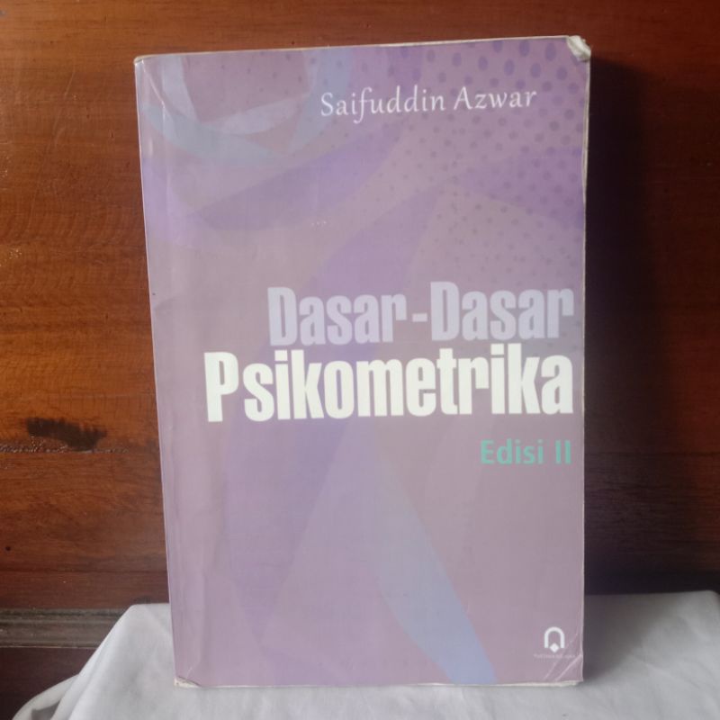 DASAR - DASAR PSIKOMETRIKA OLEH SAIFUDDIN AZWAR