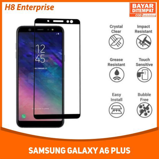 TEMPERED GLASS 5D FOR SAMSUNG GALAXY A6 PLUS FULL COVERAGE FULL LEM NO PELANGI NO GELEMBUNG UDARA