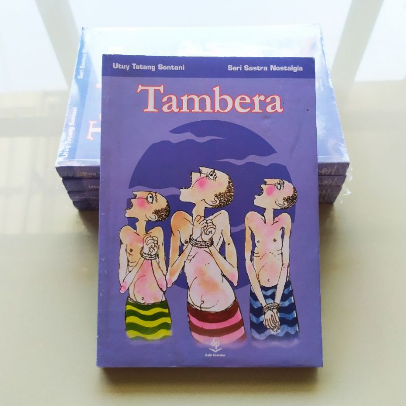 BUKU NOVEL SASTRA - TAMBERA BY UTUY TATANG SONTANI BALAI PUSTAKA
