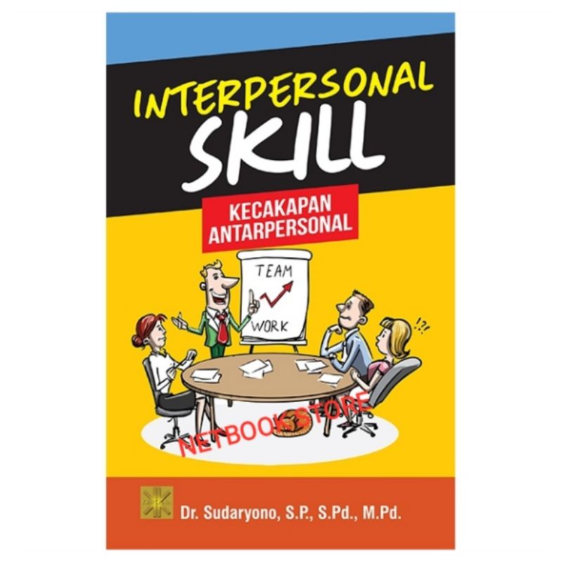 INTERPERSONAL SKILL - KECAKAPAN ANTARPERSONAL - PRENADA MEDIA