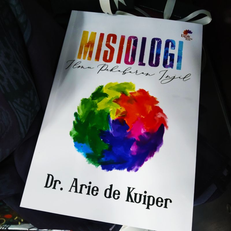 Misiologi - Ilmu Pekabaran Injil - BPKGMDepok