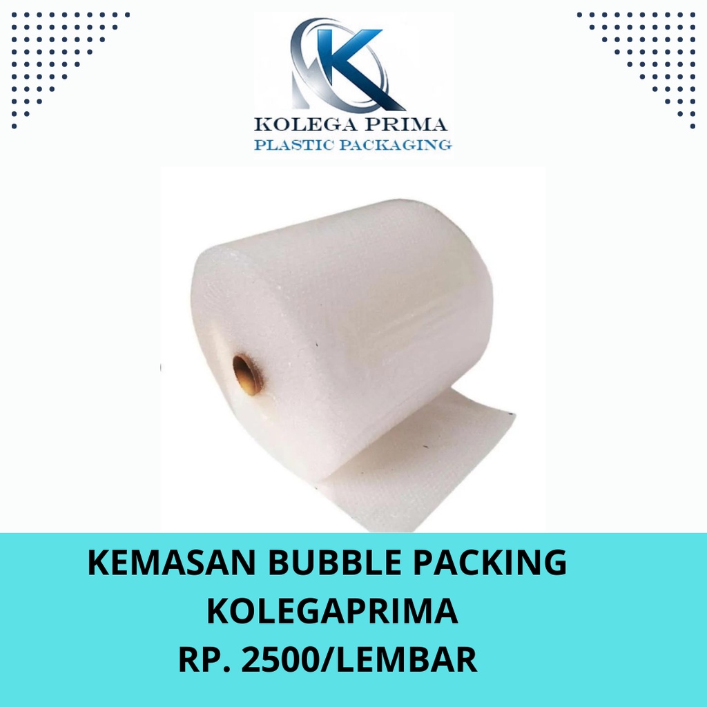 KEMASAN BUBBLE PACKAGING KOLEGAPRIMA (KHUSUS PESANAN)