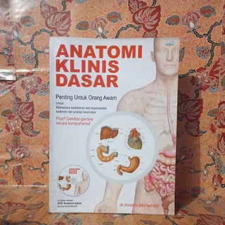 Buku Kesehatan - Anatomi Klinis Dasar (Penting Untuk Orang Awam)