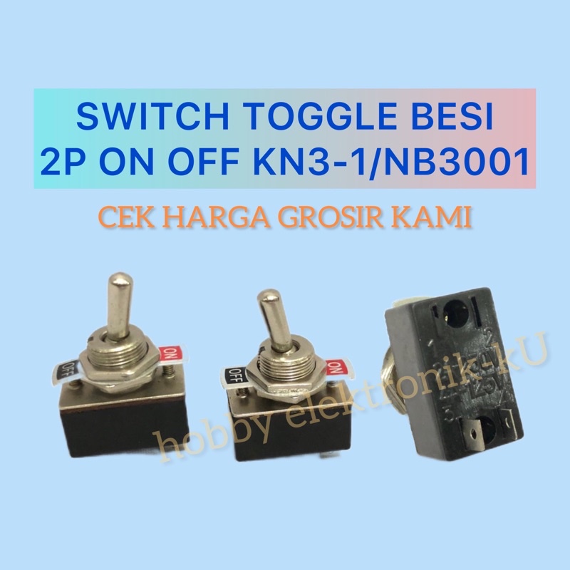 SWITCH TOGGLE BESI 2P ON OFF KN3-1/NB3001