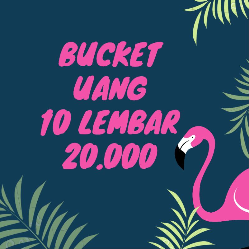 

bucket uang 10 lembar Murah