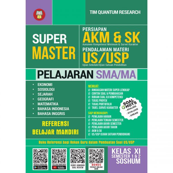BUKU RINGKASAM MATERI DAN LATIHAN Super Master Persiapan AKM & SK SMA Kelas XI