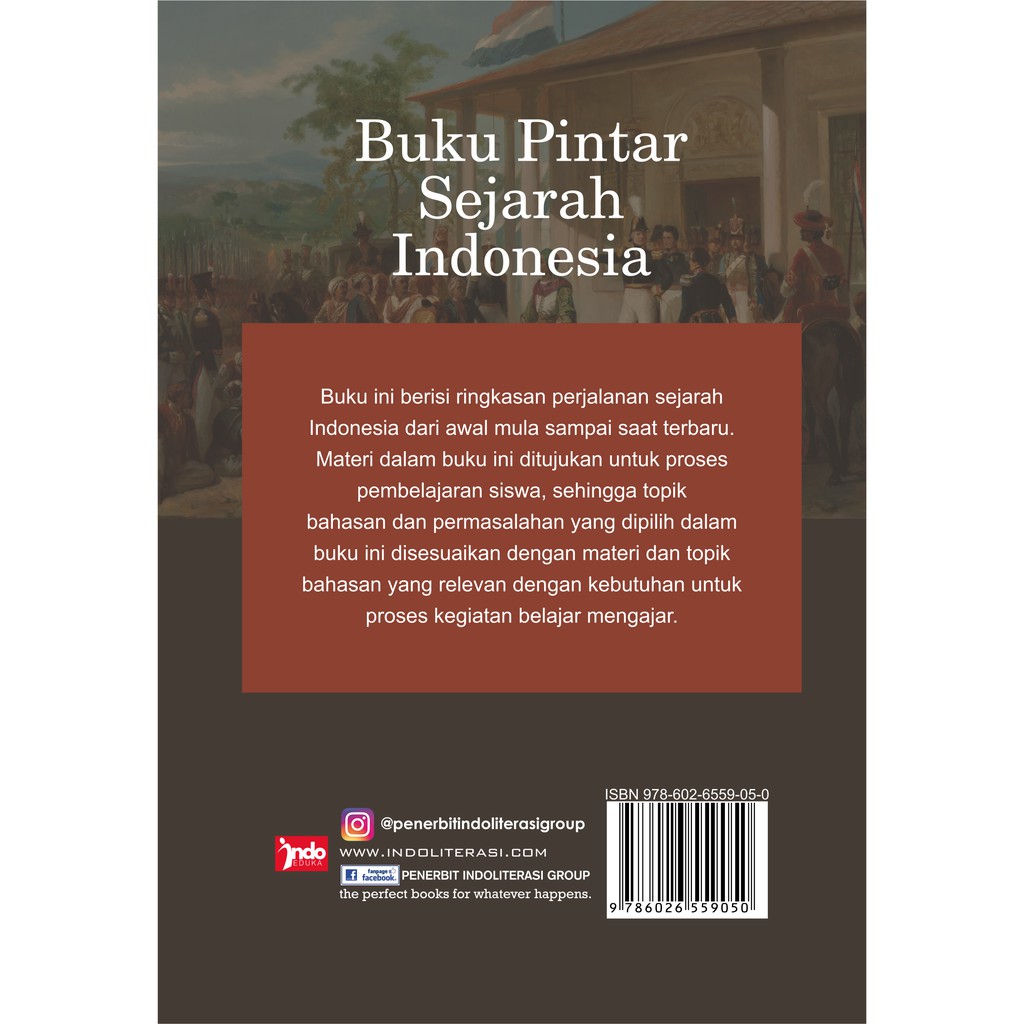 Penerbit Indoliterasi - Sejarah - Buku Pintar Sejarah Indonesia-1