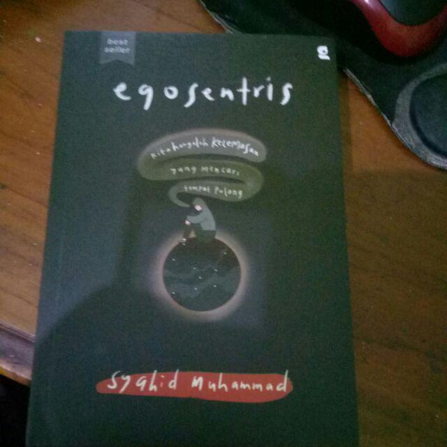 Egosentris - Syahid Muhammad