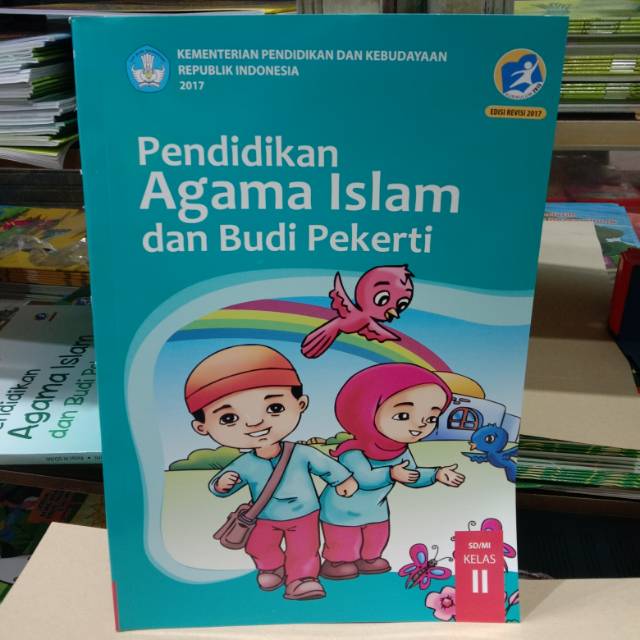 Buku paket pendidikan agama Islam dan Budi pekerti kelas 2 SD kurikulum 2013