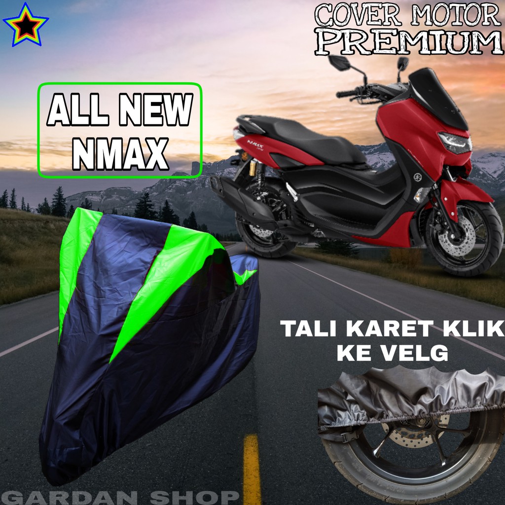 Sarung Motor ALL NEW NMAX Hitam HIJAU Body Cover Penutup Pelindung Motor Nmax PREMIUM