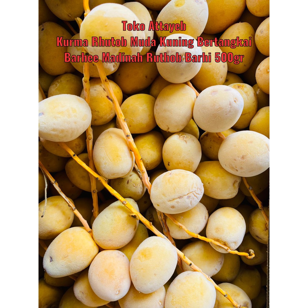 Kurma Ruthob Muda Kuning Bertangkai Barhi original Madinah Ruthob Barhi 500gr