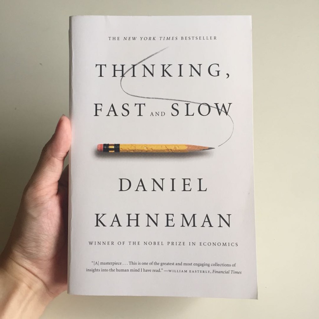 Thinking, Fast and Slow