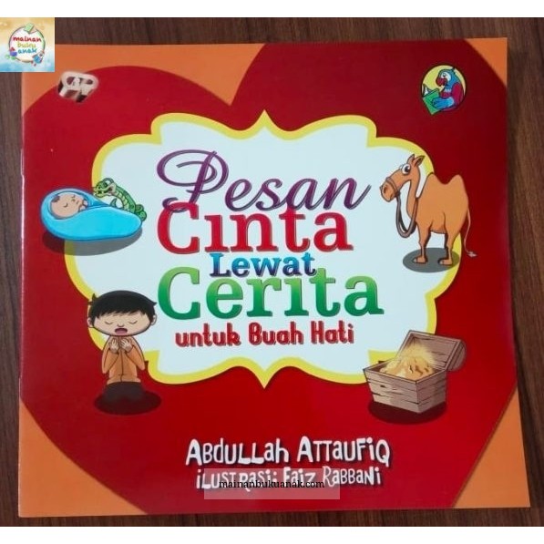 Buku Anak Muslim Pesan Cinta Lewat Cerita Untuk Buah Hati