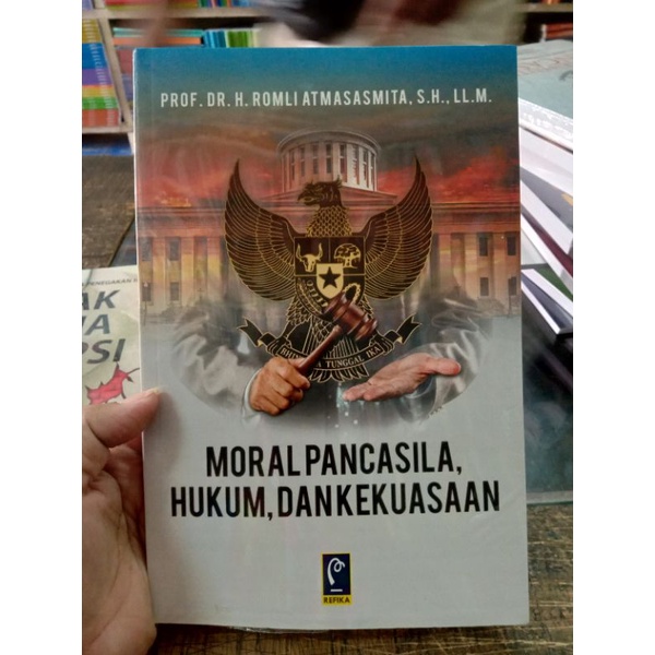 moral Pancasila hukum dan kekuasaan