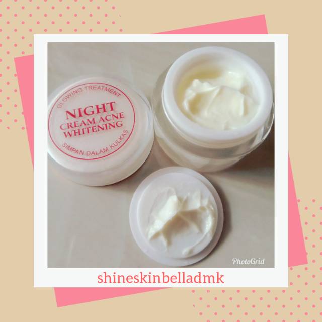 Shineskin night acne whitening ( cream malam)