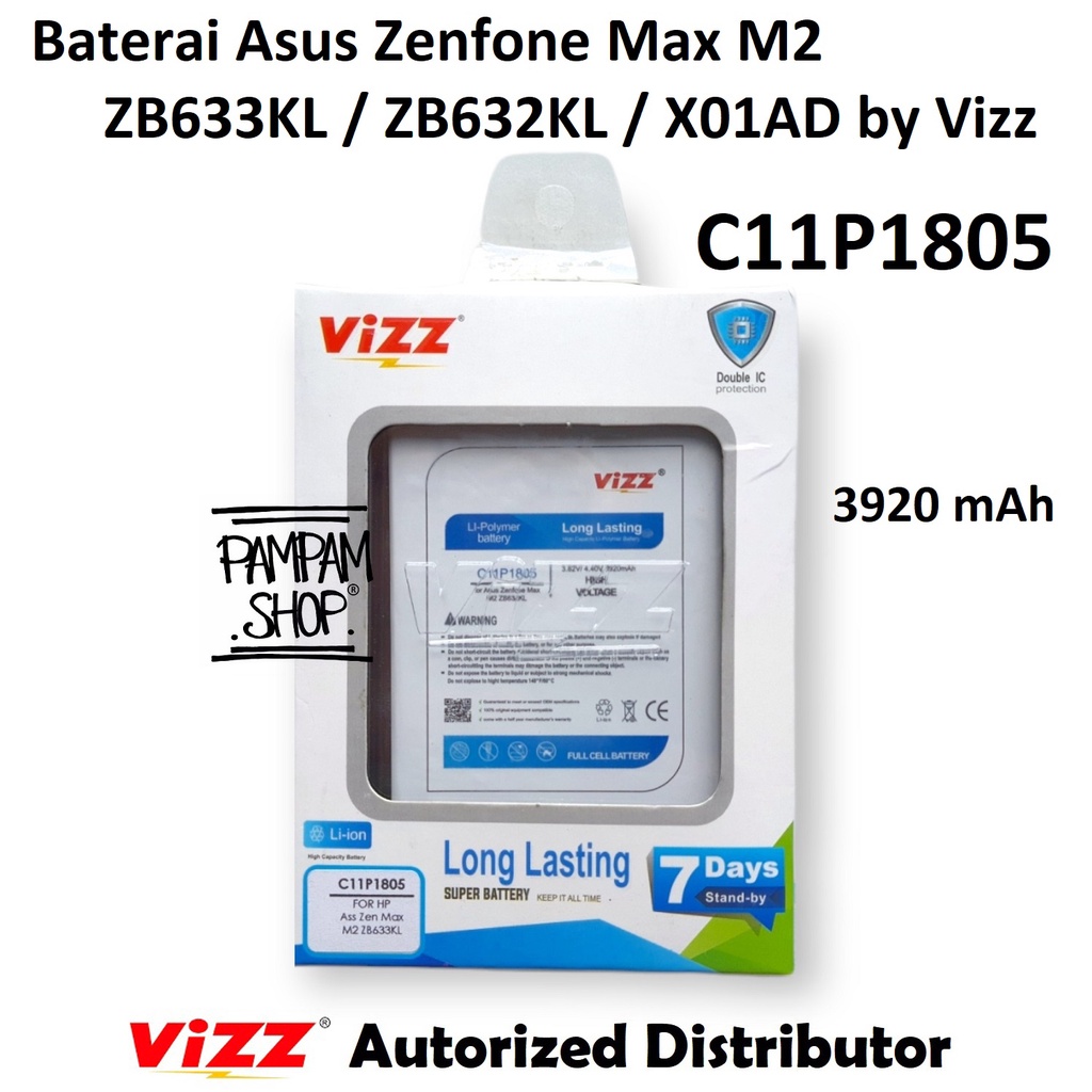 Baterai Vizz Double Power Original Asus Zenfone Max M2 ZB633KL X01AD X01BD ZB632KL C11P1805 Batre Batrai Battery HP Handphone Ori Zenphone