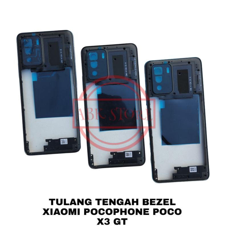 TULANG TENGAH BEZEL BAZEL XIAOMI POCOPHONE POCO X3 GT RANGKA / TUTUP MESIN ORIGINAL