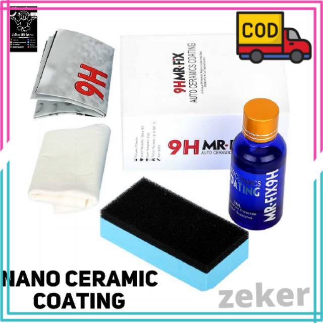 NANO CERAMIC COATING 9H MR FIX ANTI GORES AIR MOBIL MOTOR DETAILING CAIRAN PENGKILAP ASLi