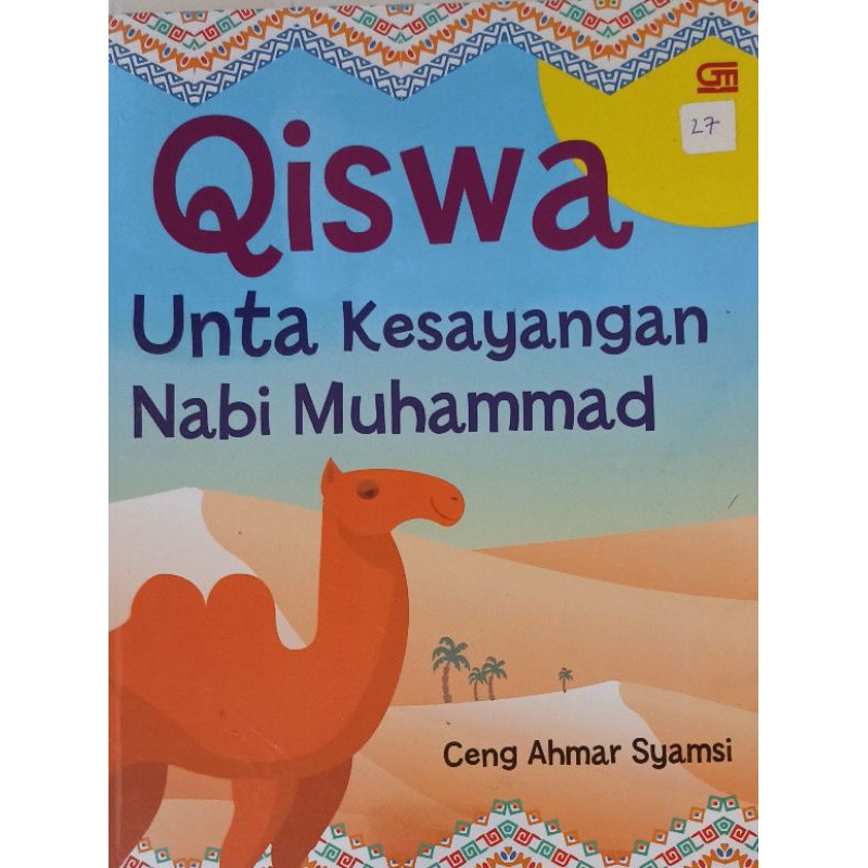 Qiswa Unta Kesayangan Nabi Muhammad