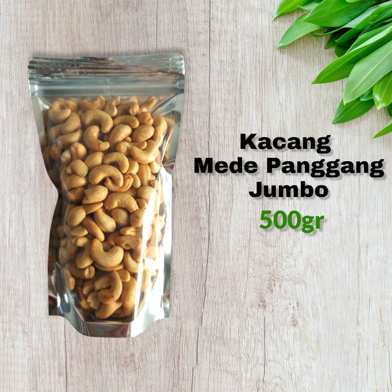 

KACANG MEDE PANGGANG 500GR - ROASTED CASHEW - METE OVEN MATANG BALIKPAPAN