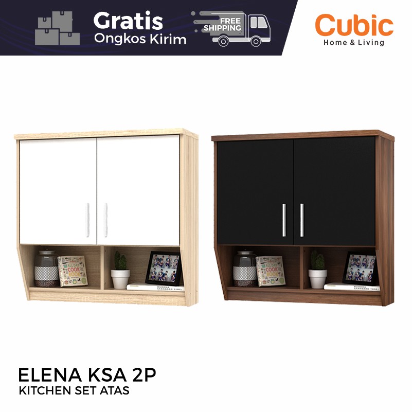 Cubic Kitchen Set 2 Pintu Minimalis / Rak Atas Dapur / ELENA KSA 2P