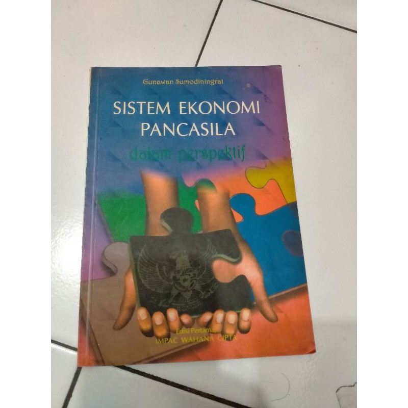 Sistem Ekonomi Pancasila dalam Perspektif - Gunawan Sumodiningrat