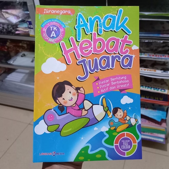 BUKU ANAK - BUKU TK - TK A - ANAK HEBAT JUARA