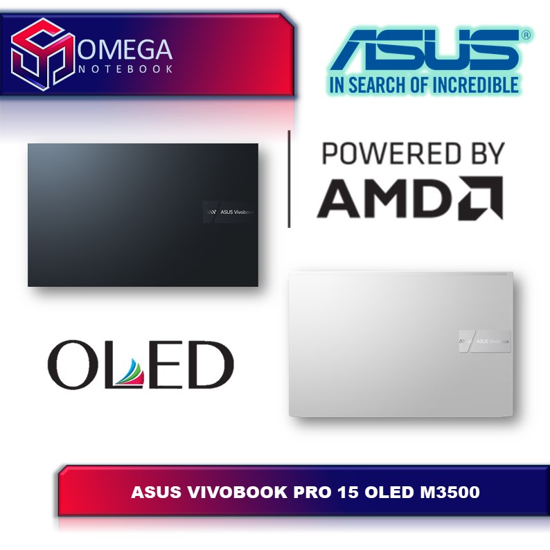 ASUS VIVOBOOK PRO 15 OLED M3500QC - RYZEN 9 5900HX 16GB DDR4 512GB SSD - NVIDIA RTX3050 4GB - 15.6FHD OLED - WINDOWS 11 - M3500QC