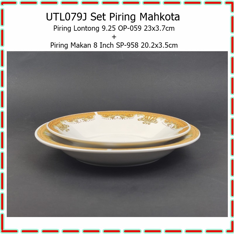 UTL079J Set Mahkota  Piring Lontong 9.25 OP-059 + Piring 8 Makan Inch SP-958