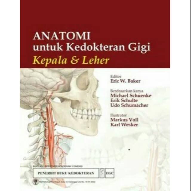 Anatomi Untuk Kedokteran Gigi, Kepala dan Leher - Eric Baker