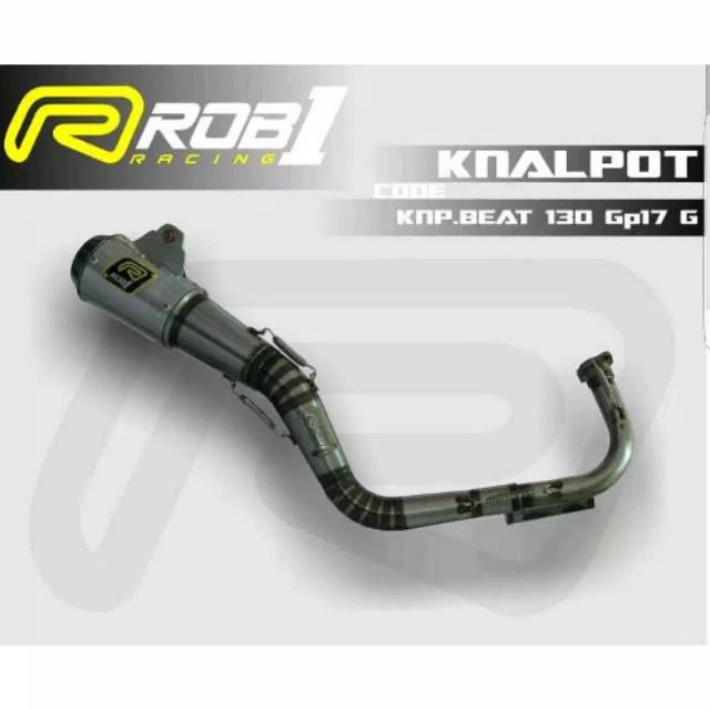 Knalpot Racing Rob1 Knp honda beat 130 cc gp17 Knalpot beat racing rob1 130 cc gp17