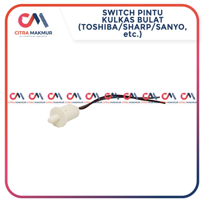 Switch Pintu Kulkas Lampu Bulat Saklar showcase Sanyo Toshiba Polytron NA37
