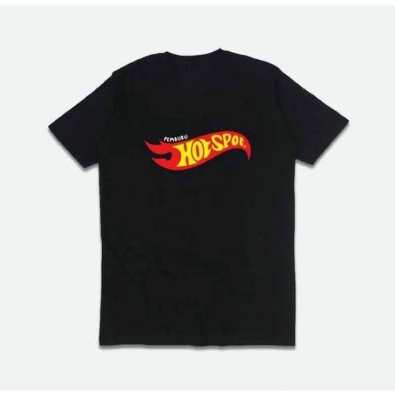 BAJU KAOS TSHIRT PRIA WANITA KATA KATA LUCU LOGO PEMBURU HOT SPOT PLESETAN HOTWHEELS