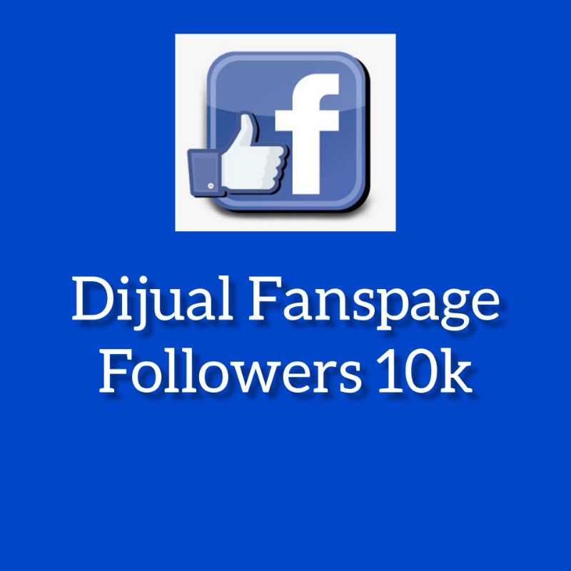 Fanspage Facebook 10k Followers