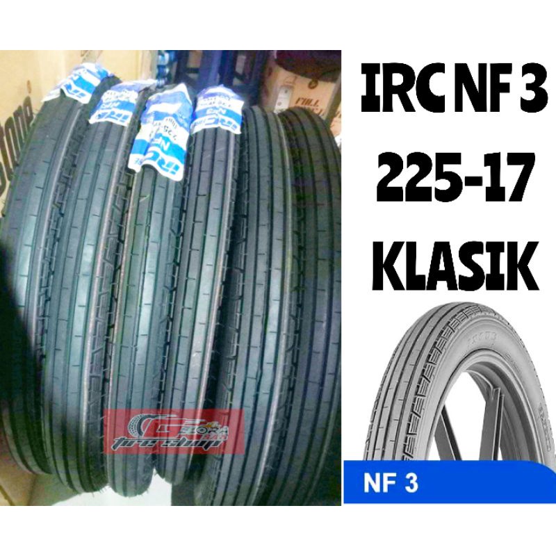 Ban PMontor Irc nf 3 225-17 Ban honda astrea supercup alfa legenda kirana supra revo vega jupiter sa